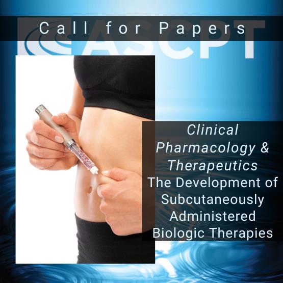 CPT Call for Papers: Subcutaneous Biologics: Clinical Pharmacology and Drug Development